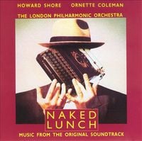 Howard Shore, Ornette Coleman & The London Philharmonic Orchestra - Naked Lunch