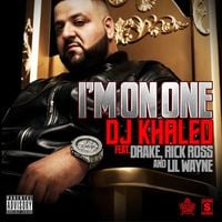 DJ Khaled - I'm on One