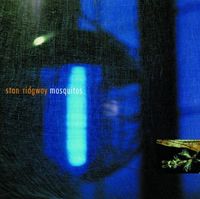 Stan Ridgway - Mosquitos
