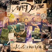 Your Demise - The Kids We Used To Be