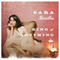 Sara Bareilles - King of Anything