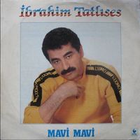 İbrahim Tatlıses - Mavi Mavi
