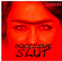 Цымbалюkk - Agressive Slut