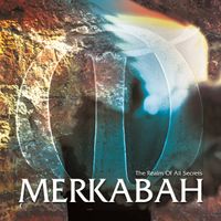 Merkabah - The Realm of All Secrets