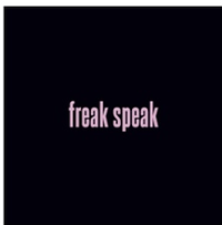 God Sent - freak speak
