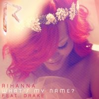 Rihanna - What's My Name?