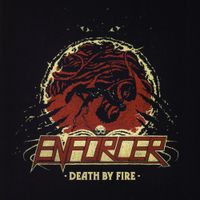 Enforcer - Death by Fire