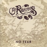 The Rasmus - No Fear