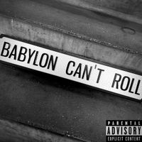 Mez - Babylon Can't Roll
