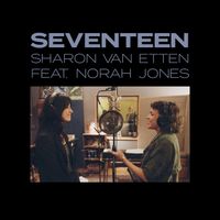 Sharon Van Etten - Seventeen