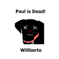 Willberto - Paul is Dead!