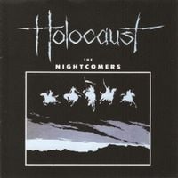 Holocaust - The Nightcomers