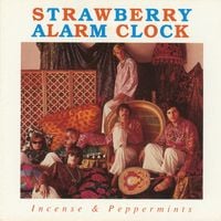 Strawberry Alarm Clock - Incense and Peppermints