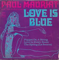 Paul Mauriat - Love is Blue (L'amour est bleu)