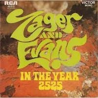 Zager & Evans - In the Year 2525