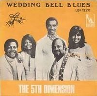 The 5th Dimension - Wedding Bell Blues