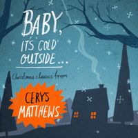 Cerys Matthews - Baby It's Cold Outside