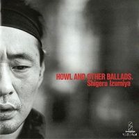 Shigeru Izumiya - 吠えるバラッド