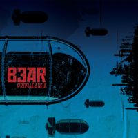 BEAR - Propaganda