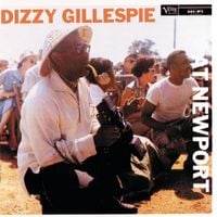 Dizzy Gillespie - Dizzy Gillespie at Newport