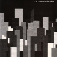Don Lennon - Downtown