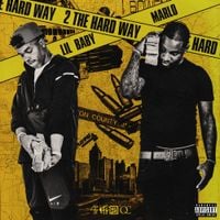 Lil Baby & Marlo - 2 the Hard Way