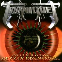 Tourniquet - Pathogenic Ocular Dissonance