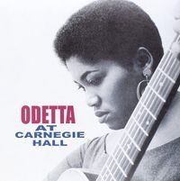Odetta - At Carnegie Hall