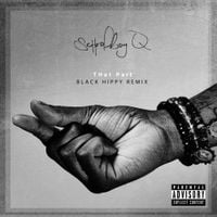 ScHoolboy Q - THat Part (Black Hippy Remix)