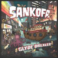 Sankofa - Glyde Drexler