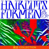 Haircuts For Men - 違法 COLLECTION