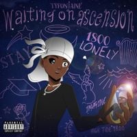 TyFontaine - Waiting On Ascension