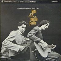 Richard & Mimi Fari&ntilde;a - Celebrations for a Grey Day