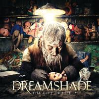 Dreamshade - The Gift of Life