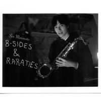 Sen Morimoto - B-Sides & Rarities