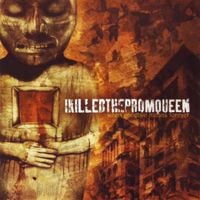 I Killed The Prom Queen - When Goodbye Means Forever...