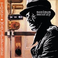 Tony MacAlpine - Maximum Security