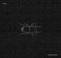 Deji - Organism