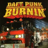Daft Punk - Burnin&rsquo;