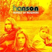 Hanson - Middle of Nowhere