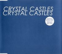 Crystal Castles - Baptism