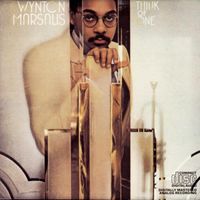 Wynton Marsalis - Think of One