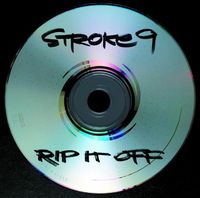 Stroke 9 - Rip It Off