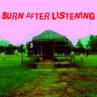 B. The Leo - Burn After Listening