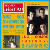 El Cuarteto De Nos - Revista &iexcl;&iexcl;&Eacute;sta!!