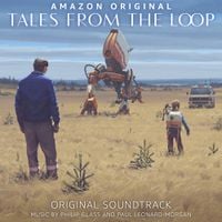 Philip Glass / Paul Leonard-Morgan - Tales from the Loop
