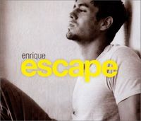 Enrique Iglesias - Escape