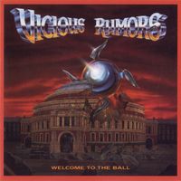 Vicious Rumors - Welcome to the Ball