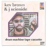 Kev Brown & J Scienide - Drum Machine Tape Cassette