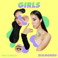 YAYOI DAIMON - Girls - Diamonds -